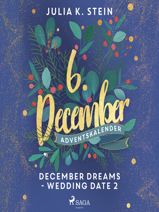 Title details for December Dreams--Wedding Date 2 by Julia K. Stein - Wait list
